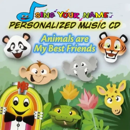 Animals are My Best Friends Sing Your Name - CD